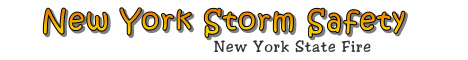 ny fire departments, new york storms, new york severe weather, storm safety, tips, stay safe during storms, tornado, hurricane, lightning, new york thunder storm, extreme heat, winter weather, generator safety, new york tornado, new york fire source, storm preparedness